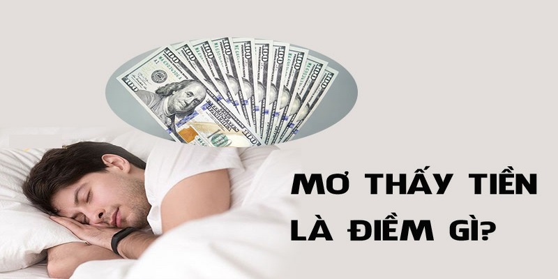 Thấy tiền của mình bị đánh cắp trong mơ 