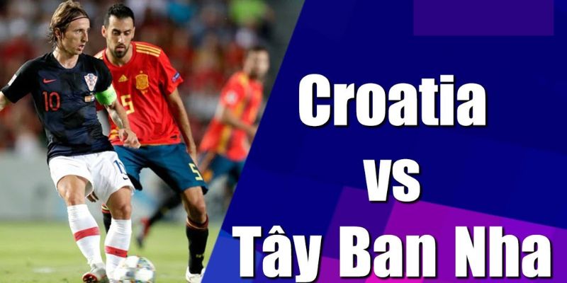 Thông tin về đội hình tây ban nha vs croatia