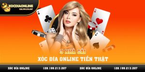 Xóc Đĩa Online Tiền Thật: 3 Nhà Cái Uy Tín Nổi Tiếng